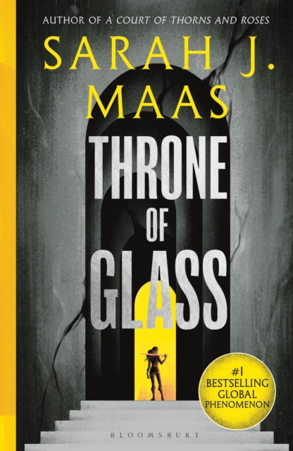 Throne of Glass : From the # 1 Sunday Times best-selling author of A Court of Thorns and Roses (ISBN: 9781526635297)