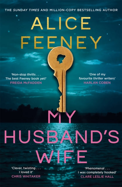 My Husband's Wife : The Instant Sunday Times Bestseller, From The Author Of Beautiful Ugly And His & Hers (ISBN: 9781035083008)
