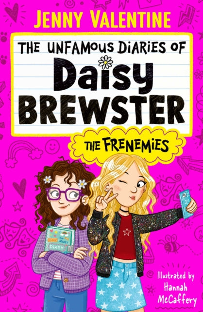 The Unfamous Diaries of Daisy Brewster: The Frenemies : Volume 1 (ISBN: 9781398544369)