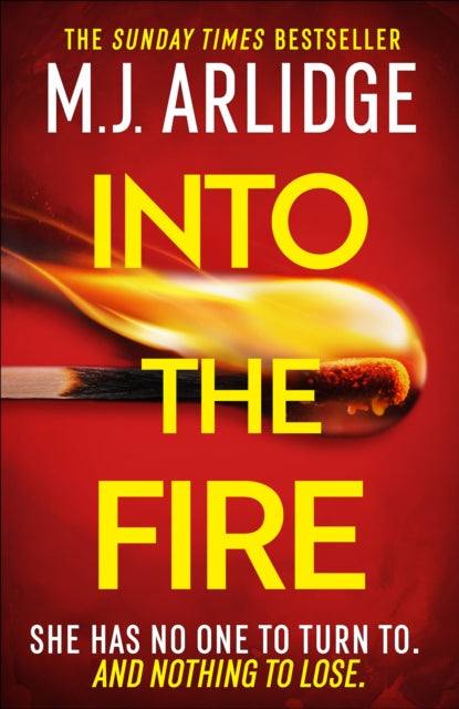 Into the Fire [Signed Copy]