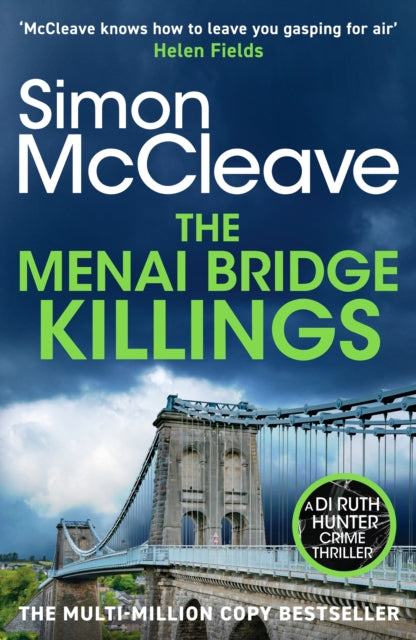 The Menai Bridge Killings : A twisty Welsh crime bestseller that will keep you guessing until the end! (ISBN: 9781835981818)