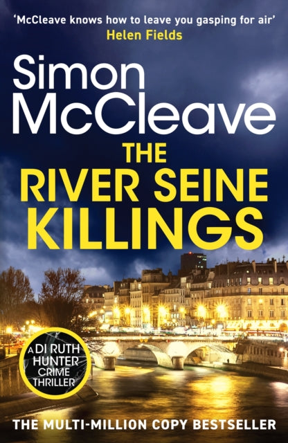 The River Seine Killings : An unmissable crime novel from the iconic number one bestselling author (ISBN: 9781835981856)