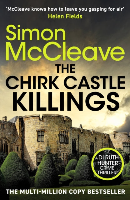 The Chirk Castle Killings : An unmissable Welsh crime thriller by the bestselling author of the DI Ruth Hunter series (ISBN: 9781835981863)