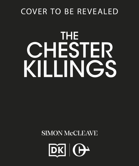 The Chester Killings (ISBN: 9781835981924)